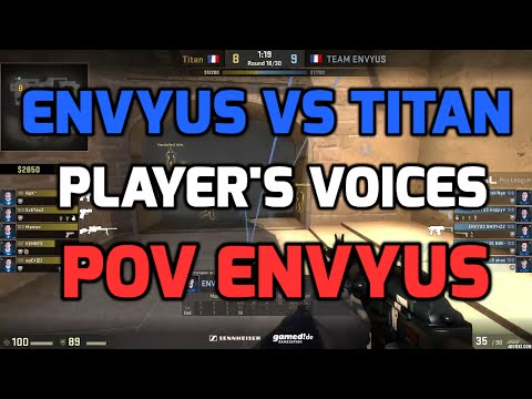 ESL Pro League Finals - EnVyUs vs Titan de_mirage with players voices (ENVYUS POV)