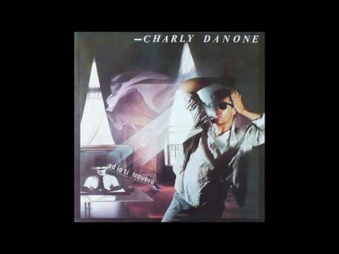 Charly Danone ‎– ...Ed Io Ti Trovero (Vocal) 1986