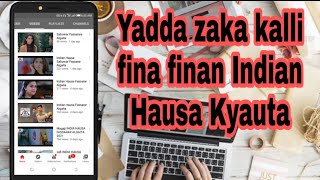Yadda zaka kalli fina finan Indian Hausa Kyauta