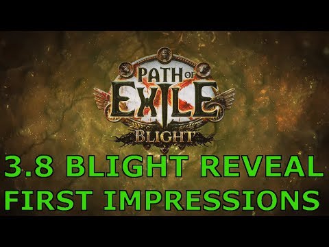 [Path of Exile] My Thoughts on 3.8 & Blight League