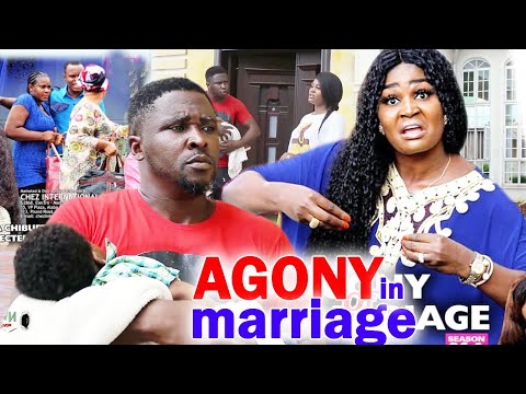 Agony In Marriage Complete Season - Chizzy Alichi/Onny Michael 2020 Latest Nigerian Movie