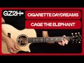 Cigarette Daydreams Guitar Tutorial Cage The Elephant Guitar Lesson Chords Strumming