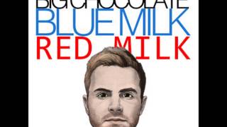 Blue Milk (Red Milk Rekreant Remix)