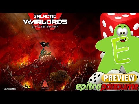 Galactic Warlords – How to Play Video (EN) by Epitrapaizoume