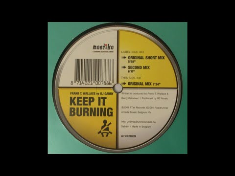 Frank T. Wallace vs DJ Garry - Keep It Burning (Original Mix) (Trance 2001)