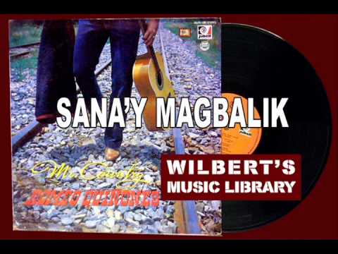 SANA'Y MAGBALIK - Romeo Quinones