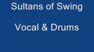 Sultans Of Swing DRUMS and VOCAL isolated multitracks