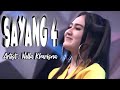 Nella Kharisma - Sayang 4