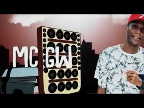 MC GW - Segura o Rolo Compressor - HIT 2018