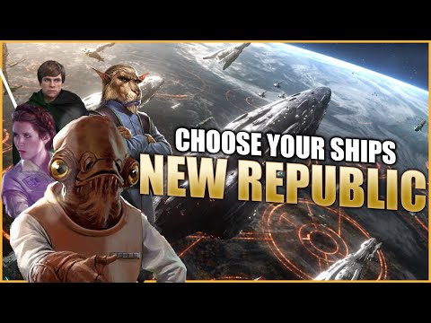 Choose Your Ships! // Ep 0 // New Republic  - Thrawn's Revenge 3.3