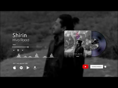 Hiva Raad - Shirin