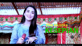 Download lagu KESEPIAN  - Elva Mustika || Dangdut Live Orgen Tunggal - Fantasi Live Music mp3