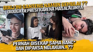 Download lagu ODGJ INI GANTENG BANGET NAMUN GEMULAI !! DI DUGA DEPRESI KARENA MASALALUNYA ?? mp3