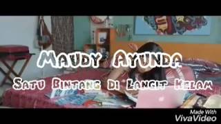 Maudy Ayunda - Satu Bintang Di Langit Kelam (lirik)