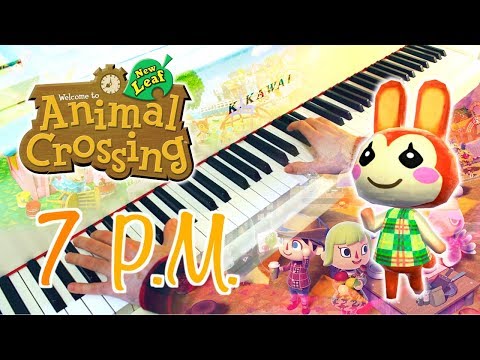 7PM (ANIMAL CROSSING: New Leaf) ~ Piano cover w/ Sheet music!