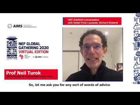 NEF2020 conversation with Nobel Laureate Richard J Roberts and AIMS Founder Neil Turok