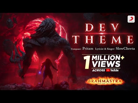 Dev Theme - Brahmāstra | Amitabh B | Ranbir Kapoor | @aliabhatt  | @pritam7415 |@slowcheetaofficial