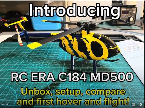RC ERA C184 - MD500 BNF: Unbox, setup, compare and first hover and flight - is it worth it?