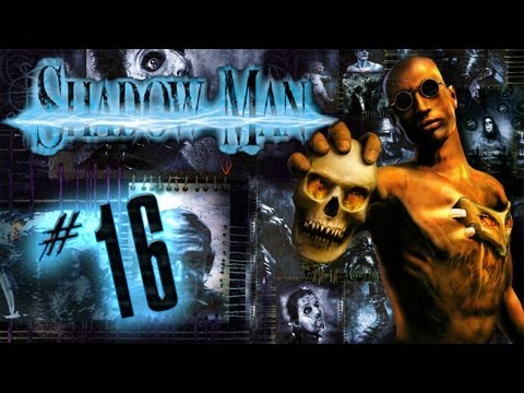 Lets Play Shadow Man #16 - Mit Feuer gegen Feuer