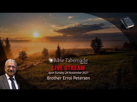 2021-1128PM - Brother Errol Petersen - The Lamb Takes The Book III