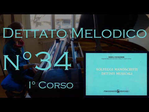 Dettato Melodico n.34 - I Corso - N. Poltronieri