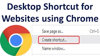 How to Create Desktop Shortcuts for Web Pages Using Chrome | Website Shortcut in Desktop with Chrome