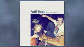 Musik-Video-Miniaturansicht zu Anti-Hero Songtext von Taylor Swift feat. Bleachers