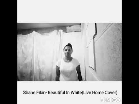 Shane Filan-Beautiful in White(Live Home Cover)