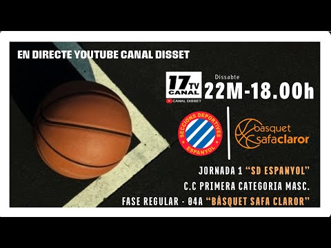1ªCatalana | J.1-SD ESPAÑOL - BÀSQUET SAFA CLAROR A - (22.05.2021) 18.00h