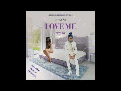 D'Yani x Mink Jo | Love Me (remix) [radio edit]