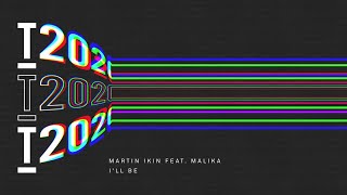 Martin Ikin Ft Malika - I'll Be video