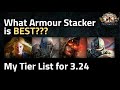 What Armour Stacker is BEST??? - My Tier List for 3.24 - Path of Exile 3.24