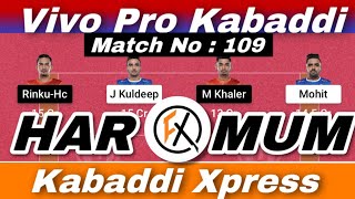 HAR vs MUM Dream11 Kabaddi, HAR vs MUM Dream11 Prediction, Haryana Steelers vs U mumba Kabaddi