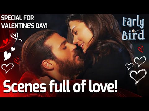 Scenes Full Of Love! (Special For Valentine's Day) - Early Bird (English Subtitles) | Erkenci Kus