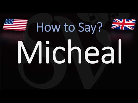How to Pronounce Micheal? (CORRECTLY) Michael Vs. Micheal