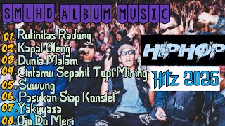 Download lagu SMLHD ALL BUM MUSIC || enak di dengrin || RUTINITAS RADONG SMLHD |SUWUNG|| CINTA SEPAHIT TOPI MIRING mp3