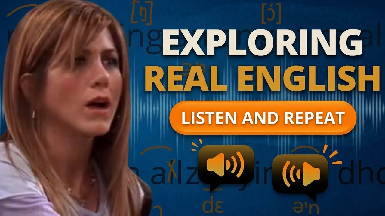 Exploring Real English - Aprende Ingles Analizando Friends