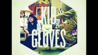 The Envy Corps - Kid Gloves