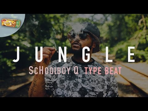 FREE SchoolBoy Q Type Beat - Jungle (Prod. By Saavane)