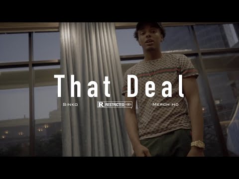 Sinko - That Deal (Official Video) [Prod By @G_C0235] Shot By Merch HD In 4K