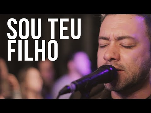 Sou Teu Filho video