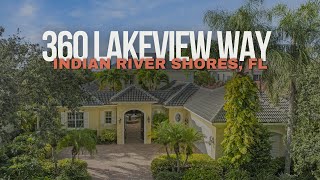 360 Lakeview Way, Indian River Shores, FL 32963