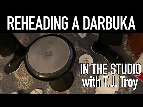 In the Studio with T.J. Troy #3 - Reheading a Darbuka