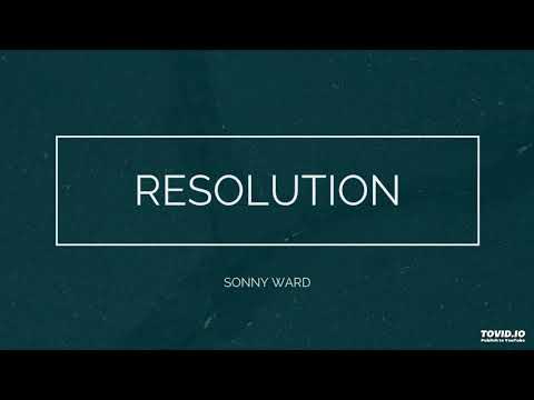 Sonny Ward - Resolution (Instrumental)