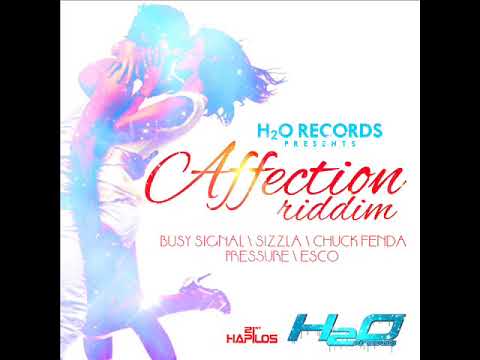 Affection Riddim Mix (Full Request) Feat. Sizzla, Busy Signal, Pressure, Chuck Fenda (Refix 2020)