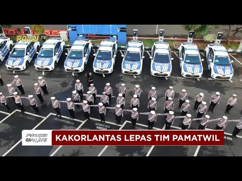 PRESISI UPDATE: KAKORLANTAS POLRI LEPAS TIM PAMATWIL UNTUK AMANKAN JALUR MUDIK 21/03/2025 18.00