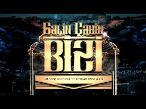 Nadeer Negd Pul & Elshad Xose & RG -  Gelin Chekin Bizi  2015