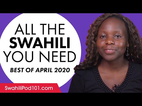 Your Monthly Dose of Swahili - Best of April 2020