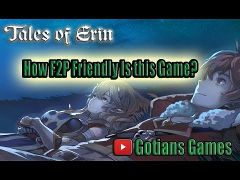 How F2P Is Tales of Erin?!?!