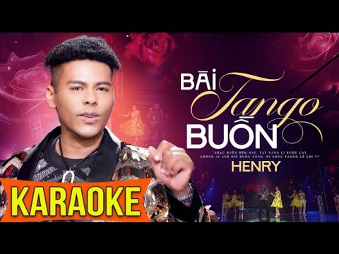 KARAOKE Bai Tango Buon - HENRY